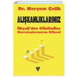 Alışkanlıklarımız Meryem Çelik Urzeni Yayıncılık