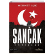 Sancak İstiklal Mehmet Işık Yediveren Yayınları