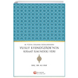 18. Yzyl Osmanl Alimlerinden Yusuf Efendizadenin Kraat lmindeki Yeri Ali ge Hacveyiszade lim ve Kltr Vakf Yaynlar