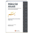 Maturidi Akaidi (Osmanlca Orijinal Metniyle Birlikte) Mahmud Esad Efendi Hacveyiszade lim ve Kltr Vakf Yaynlar