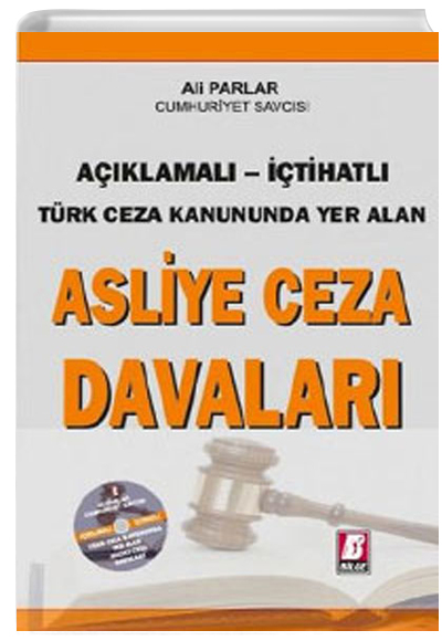 Asliye Ceza Davalar Ali Parlar Bilge Yaynevi