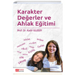 Karakter Deerler ve Ahlak Eitimi Kadir Ulusoy Pegem Yaynlar
