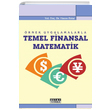 rnek Uygulamalarla Temel Finansal Matematik Detay Yaynclk