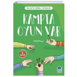 Kampta Oyun Var Selimin Renkli Dnyas 3. Snf Okuma Kitab Serpil Kaya Mavi Kirpi Yaynlar