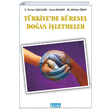 Trkiyede Kresel Doan letmeler Detay Yaynclk