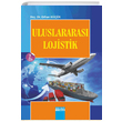 Uluslararas Lojistik Orhan Kk Detay Yaynclk