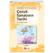 Sanat Eitim Tarihi erevesinde ocuk Sanatnn Tarihi Pegem Yaynlar