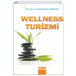 Wellness Turizmi Mehmet Han Ergven Detay Yaynclk