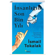 nsanln Son Bin Yl smail Tokalak Ata Yaynlar