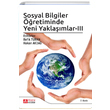 Sosyal Bilgiler retiminde Yeni Yaklamlar III Pegem Yaynlar