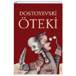 teki Fyodor Mihaylovi Dostoyevski Dorlion Yaynevi