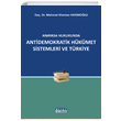 Anayasa Hukukunda Antidemokratik Hkmet Sistemleri Ve Trkiye Detay Yaynclk