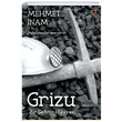 Grizu Bir ehrin Hikayesi Mehmet nam Cinius Yaynlar