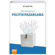 Demokrasi in Politik Pazarlama Detay Yaynclk