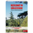 Kzldan Glgesinde Tarihesi ve Folkloruyla arkikaraaa Pegem Yaynlar