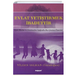Evlat Yetitirmek badettir Vildan Salman Deiim Yaynlar
