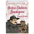 Tuncel Kurtiz Herkes ldrr Sevdiini Birol ztrk Dokuz Yaynlar