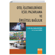 Otel letmelerinde sel Pazarlama ve rgtsel Ballk Detay Yaynclk