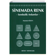 Sinemada Renk Sembolik Anlamlar Detay Yaynclk