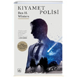 Kyamet Polisi Ben H. Winters thaki Yaynlar