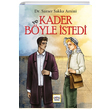 Ve Kader Byle stedi Samer Sakka Amini Nar Yaynlar