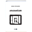 Aradakiler Adnan zyalner Manos Yaynlar