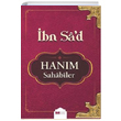 Hanm Sahabiler bn Sad Siyer Yaynlar
