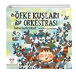 fke Kular Orkestras Rabia Nazik Yksel Cezve ocuk