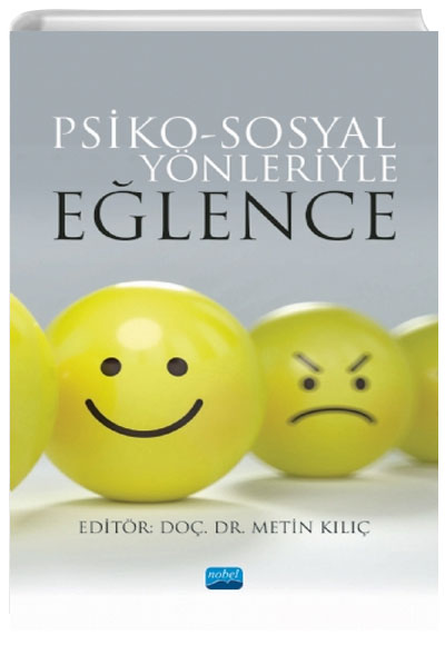 Psiko-Sosyal Ynleriyle Elence Metin Kl Nobel Yaynevi
