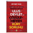 Mslman Aydn Perspektifinde Ulus Devlet ve zlemeyen Krt Sorunu Zeynep Kl ra Yaynlar
