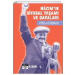 Nazmn Siyasal Yaam ve Davalar Atilla Cokun Nazm Hikmet Kltr ve Sanat Vakf Yaynlar