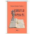Kusurlu Heykel mran Elagz Takn ule Yaynlar