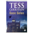 Gece Gelen Tess Gerritsen Doan Kitap