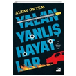 Yalan Yanl Hayatlar Altay ktem Doan Egmont Yaynclk