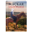 Makar Salih Ylmaz Lis Basn Yayn