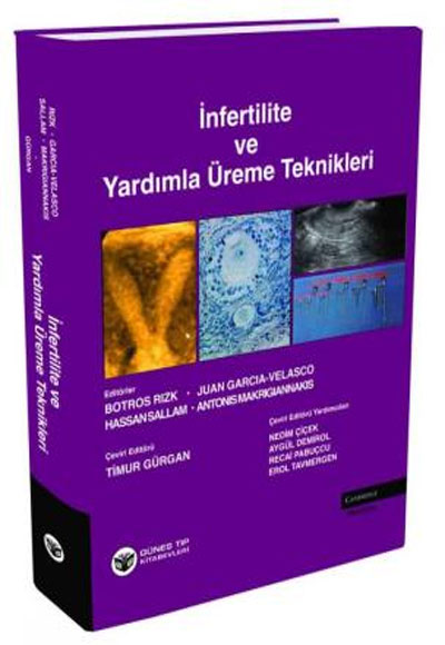 nfertilite ve Yardmla reme Teknikleri - Timur Grgan, Nedim iek Gne Tp