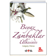 Beyaz Zambaklar lkesinde Nar ocuk Yaynlar