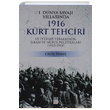 1. Dnya Sava Yllarnda 1916 Krt Tehciri Celal Temel smail Beiki Vakf
