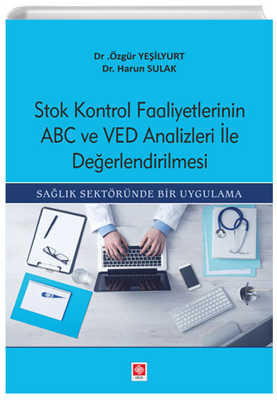 Stok Kontrol Faaliyetlerinin Abc ve Ved Anz.le De Ekin Yaynlar
