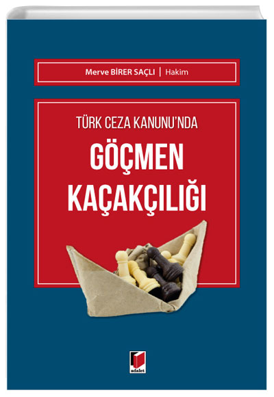 Trk Ceza Kanununda Gmen Kaakl Merve Birer Sal Adalet Yaynevi