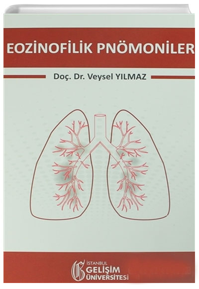 Eozinofilik Pnmoniler Veysel Ylmaz stanbul Geliim niversitesi Yaynlar