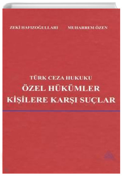 Trk Ceza Hukuku zel Hkmler - Kiilere Kar Sular US A Yaynclk