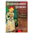 Anlamazlklarmz zebiliriz atma zm Eitim Program Nobel Yaynevi