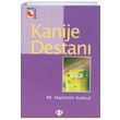 Kanije Destan M. Halistin Kukul Trkiye Diyanet Vakf Yaynlar