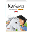 Karbeyaz Hasan Latif Saryce Nar ocuk Yaynlar