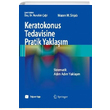 Keratokonus Tedavisine Pratik Yaklaşım Mazen M. Sinjab Hiperlink Yayınları