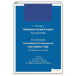 1. InTraders Uluslararas Ticaret Kongresi Kongre Kitab First InTraders International Conference on International Trade Conference Book Hiperlink Yaynlar