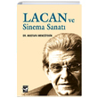 Lacan ve Sinema Sanat Mustafa Menctekin Ar Sanat Yaynevi