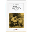 Michael Brother Of Jerry Jack London Karbon Kitaplar