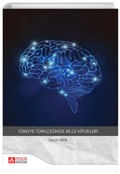 Trkiye Trkesinde Bilgi Kiplikleri Pegem Yaynlar